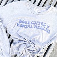 Dogs & Mental Health Long Sleeve